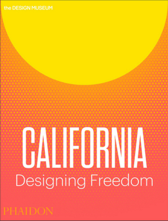 California: Designing Freedom