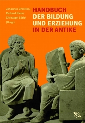 Handbuch der Erziehung und Bildung in der Antike