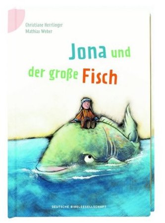 Jona und der große Fisch