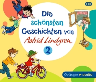 Die schönsten Geschichten von Astrid Lindgren. Tl.2, 3 Audio-CDs Die schönsten Geschichten von Astrid Lindgren. Tl.2, 3 Audio-CDs