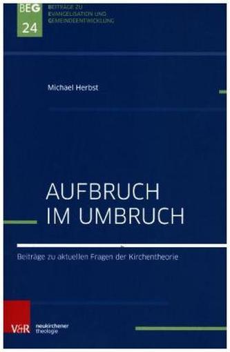 Aufbruch im Umbruch