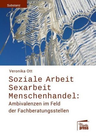 Soziale Arbeit - Sexarbeit - Menschenhandel
