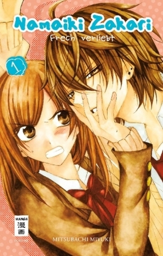 Namaiki Zakari - Frech verliebt. Bd.1