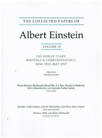 Collected Papers of Albert Einstein, Volume 15 (Translation) Collected Papers of Albert Einstein, Volume 15 (Translation)