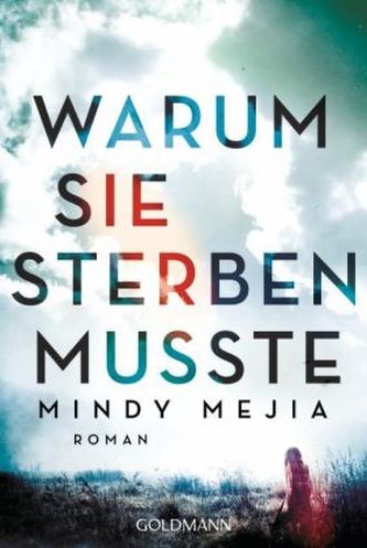 Warum sie sterben musste Warum sie sterben musste