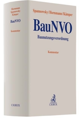 Baunutzungsverordnung BauNVO, Kommentar Baunutzungsverordnung BauNVO, Kommentar