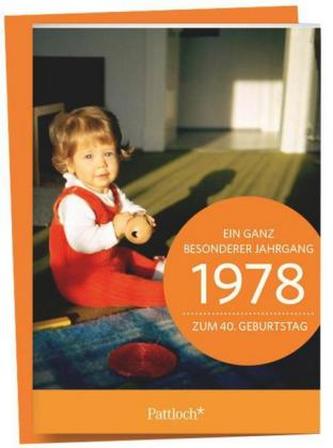 1978 - Ein ganz besonderer Jahrgang