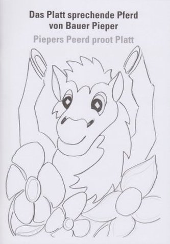Das Platt sprechende Pferd von Bauer Pieper