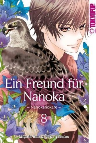 Ein Freund für Nanoka - Nanokanokare. Bd.8 Ein Freund für Nanoka - Nanokanokare. Bd.8