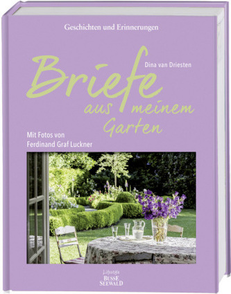 Briefe aus meinem Garten Briefe aus meinem Garten