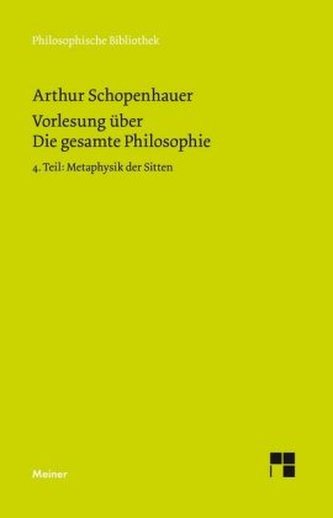 Vorlesung über Die gesamte Philosophie. Tl.4