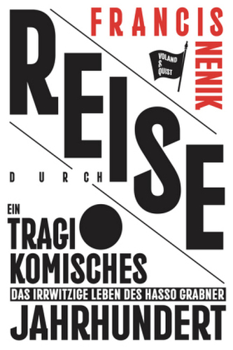 Reise durch ein tragikomisches Jahrhundert, m. Audio-CD