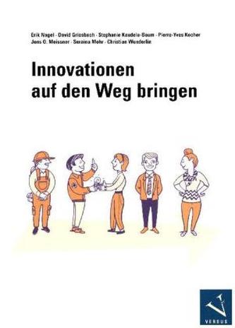 Innovationen auf den Weg bringen