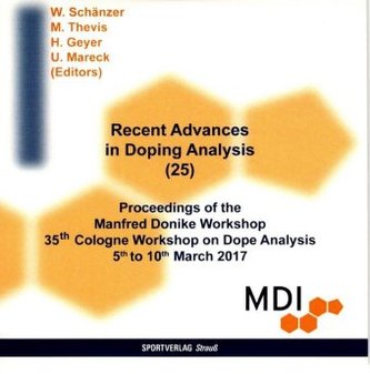 Recent Advances in Doping Analysis (25) - CD-Rom, 1 CD-ROM