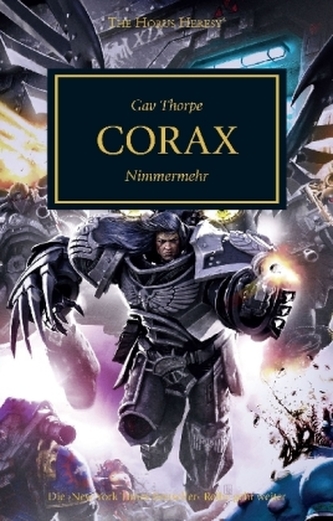 The Horus Heresy - Corax The Horus Heresy - Corax