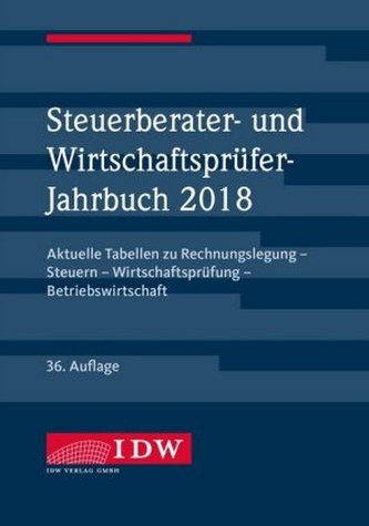 Steuerberater- und Wirtschaftsprüfer-Jahrbuch 2018