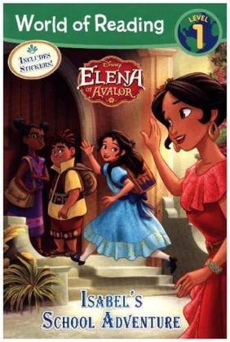 World of Reading: Elena of Avalor Isabel's School Adventure