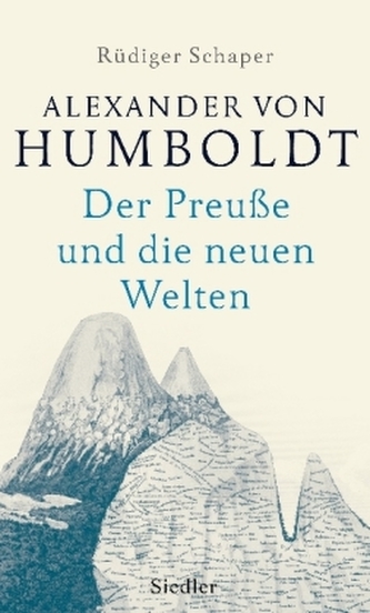 Alexander von Humboldt Alexander von Humboldt