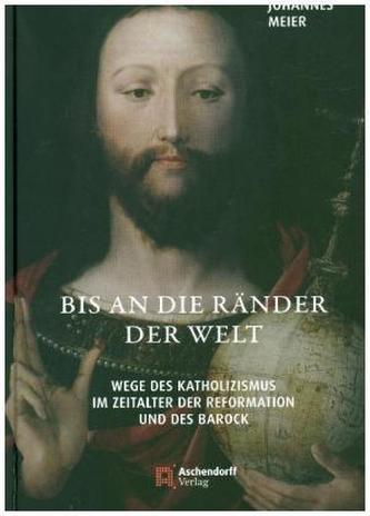 Bis an die Ränder der Welt