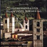 One Hundred & One Beautiful Small Towns in Italy