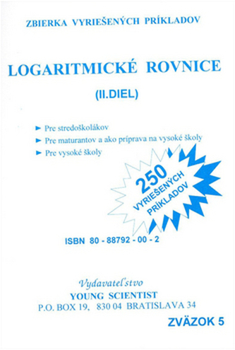 Logaritmické rovnice II.diel Logaritmické rovnice II.diel