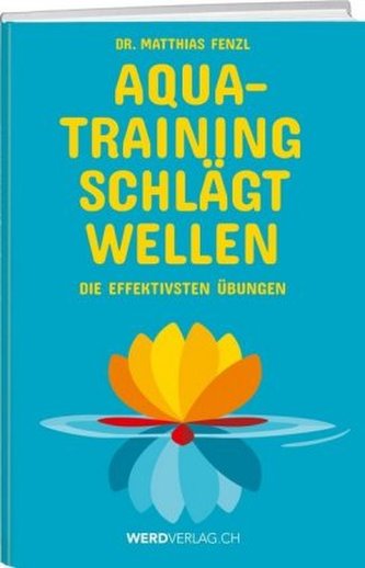Aquatraining schlägt Wellen Aquatraining schlägt Wellen