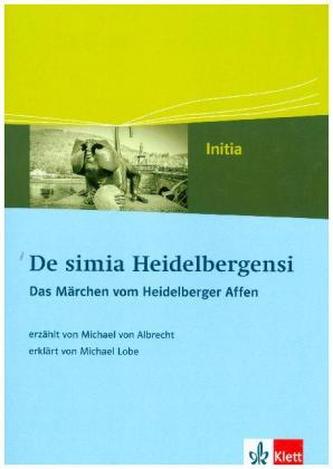 De simia Heidelbergensi. Das Märchen vom Heidelberger Affen
