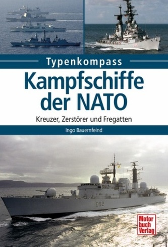 Kampfschiffe der NATO Kampfschiffe der NATO