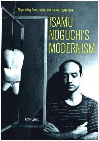 Isamu Noguchi's Modernism