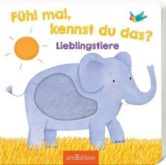 Fühl mal, kennst du das? - Lieblingstiere Fühl mal, kennst du das? - Lieblingstiere