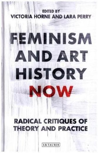 Feminism and Art History Now Feminism and Art History Now
