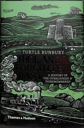 Ireland's Forgotten Past