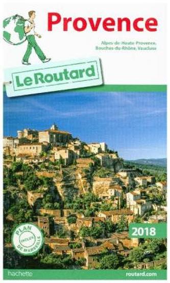 Guide du Routard Provence 2018