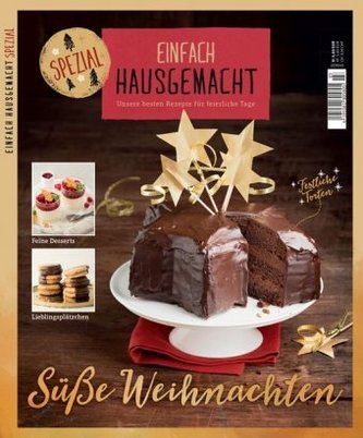 Einfach Hausgemacht - Süße Weihnachten Spezial