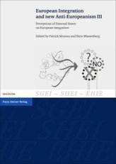 European Integration and new Anti-Europeanism. Vol.3