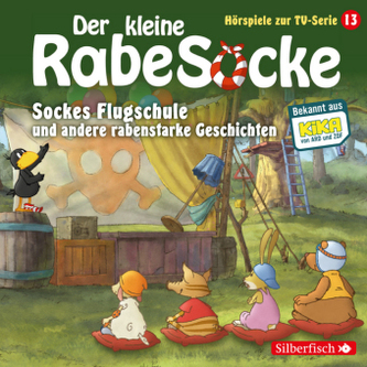 Der kleine Rabe Socke - Sockes Flugschule und andere rabenstarke Geschichten, 1 Audio-CD Der kleine Rabe Socke - Sockes Flugschule und andere rabenstarke Geschichten, 1 Audio-CD