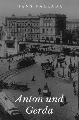 Anton und Gerda