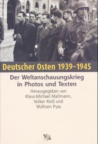 Deutscher Osten 1939-1945
