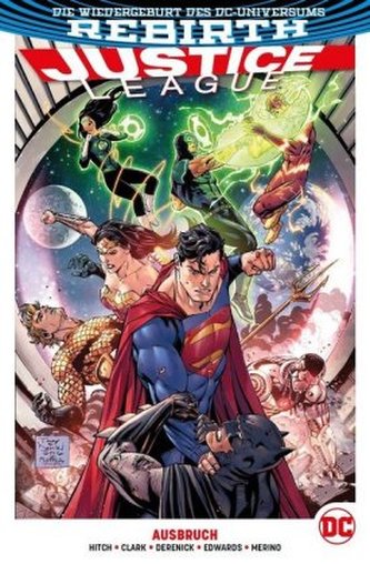 Justice League (2. Serie) - Ausbruch