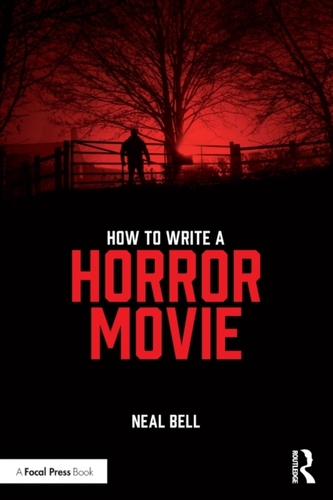 How To Write A Horror Movie How To Write A Horror Movie