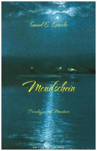 Mondschein Mondschein