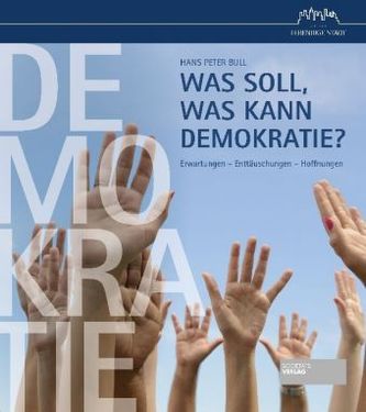 Was soll, was kann Demokratie?