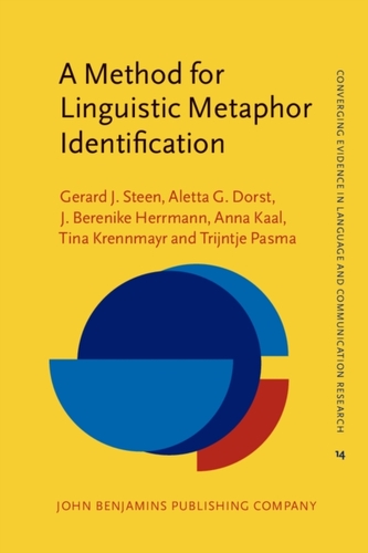 A Method for Linguistic Metaphor Identification A Method for Linguistic Metaphor Identification