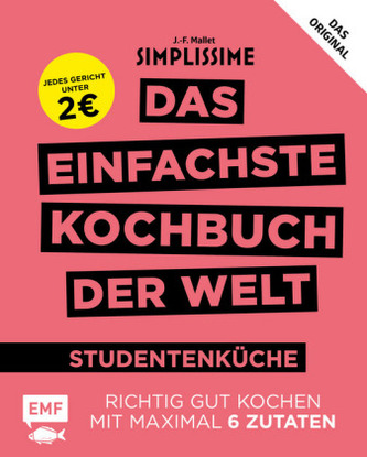 Simplissime - Das einfachste Kochbuch der Welt: Studentenküche