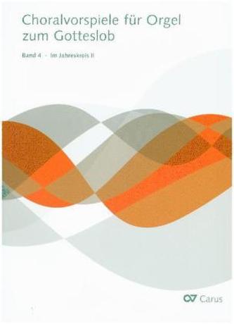 Choralvorspiele für Orgel zum Gotteslob Choralvorspiele für Orgel zum Gotteslob