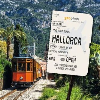 Eine Reise durch Mallorca, 1 Audio-CD Eine Reise durch Mallorca, 1 Audio-CD