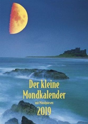 Der kleine Mondkalender 2019