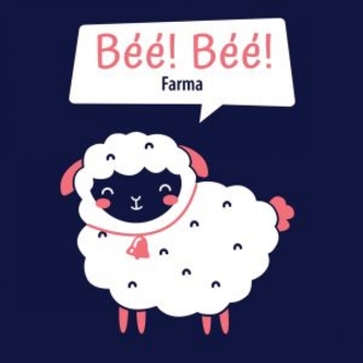 Bé Bé! Farma Bé Bé! Farma