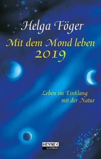 Mit dem Mond leben 2019