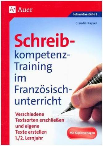 Schreibkompetenz-Training im Französischunterricht